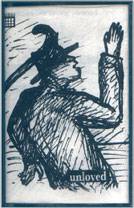 Unloved : At the Outset